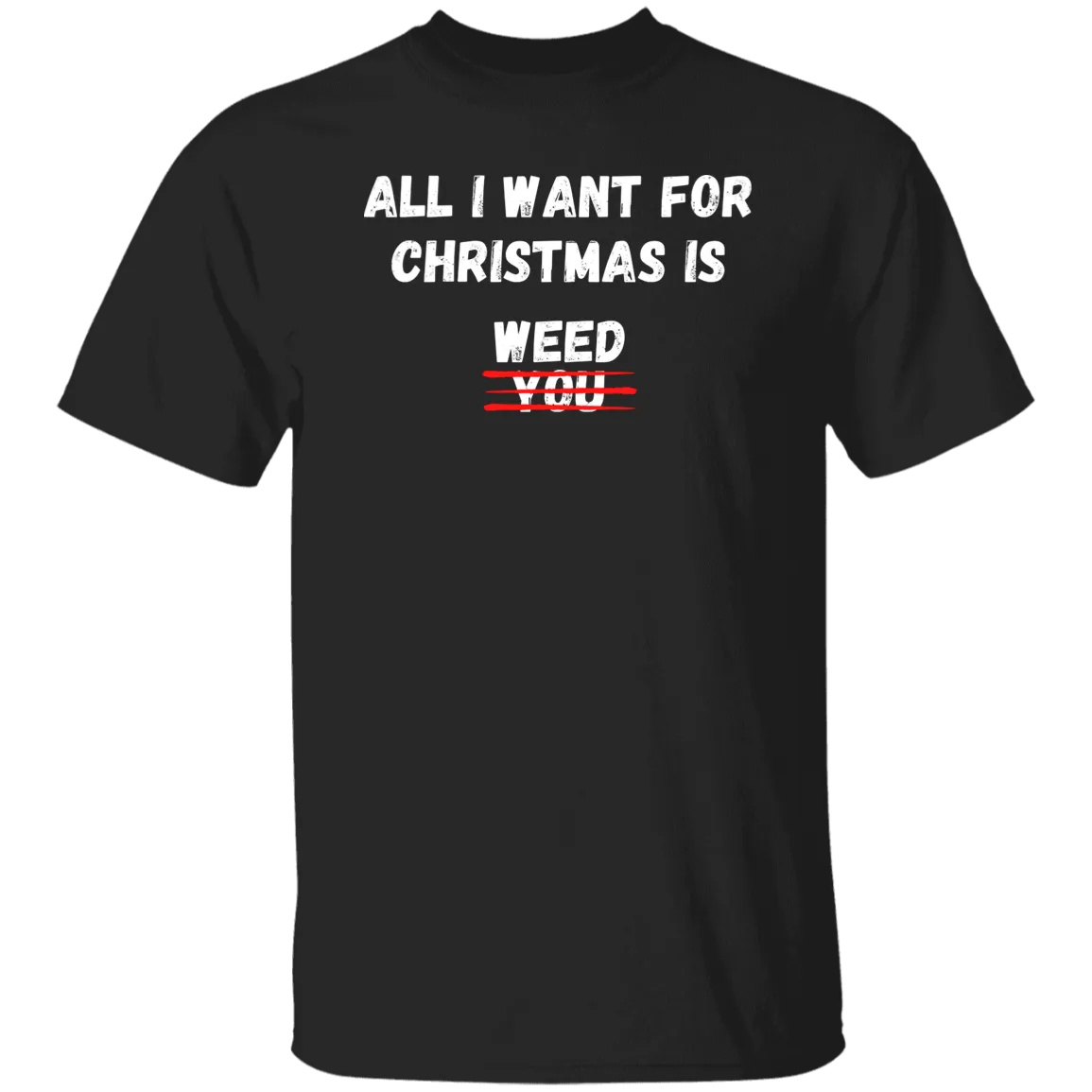 All I Want For Christmas /BlackT-Shirt