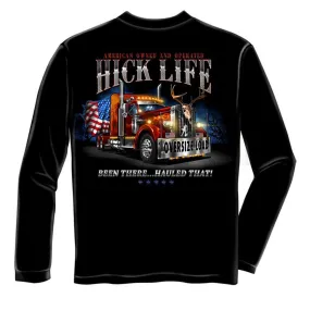 Been There Hault That! Hick Life Trucker Long Sleeves