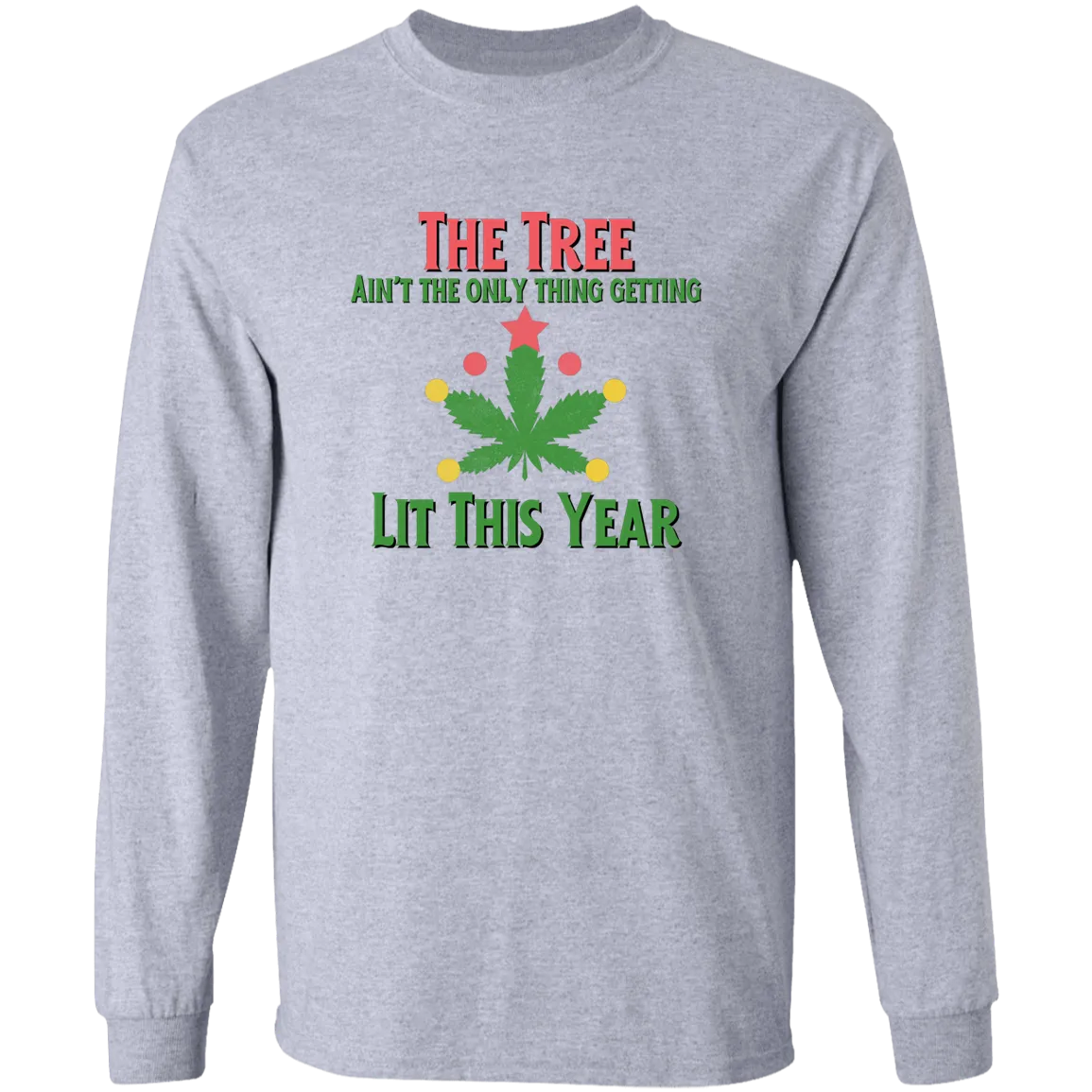 Getting Lit Long T-Shirt