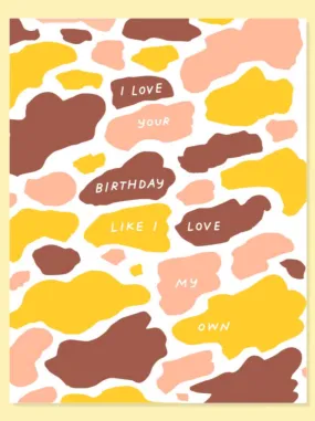 Love Your Birthday Card